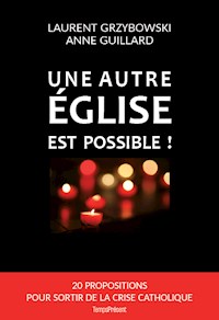 Une autre Église est possible ! - Laurent Grzybowski - E-Book