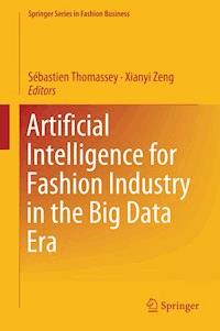 Artificial Intelligence for Fashion Industry in the Big Data Era -  - E-Book