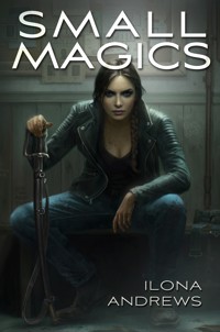 Small Magics - Ilona Andrews - E-Book