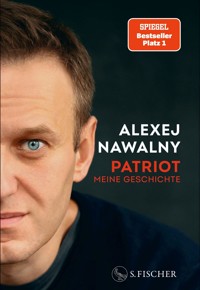 Patriot - Alexej Nawalny - E-Book
