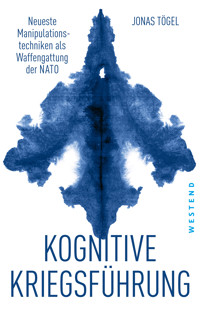 Kognitive Kriegsführung - Jonas Tögel - E-Book