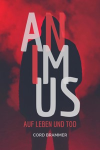 In Animus - Cord Brammer - E-Book