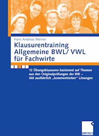 Klausurentraining Allgemeine BWL/ VWL für Fachwirte - Andreas Werner - E-Book