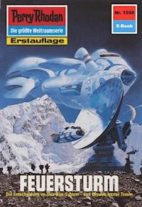 Perry Rhodan 1398: Feuersturm - Peter Griese - E-Book
