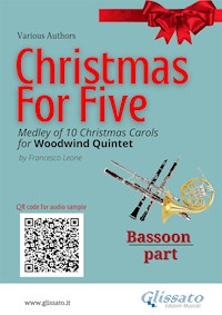 Bassoon part of "Christmas for five" for Woodwind Quintet - Christmas Carols - E-Book