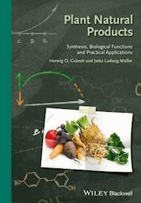 Plant Natural Products - Herwig O. Gutzeit - E-Book