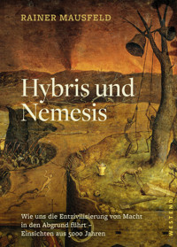 Hybris und Nemesis - Rainer Mausfeld - E-Book
