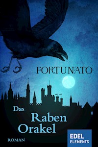 Das Rabenorakel - Fortunato - E-Book