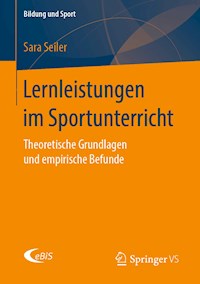 Lernleistungen im Sportunterricht - Sara Seiler - E-Book