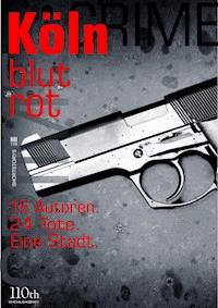 Köln blutrot - Jacques Berndorf - E-Book