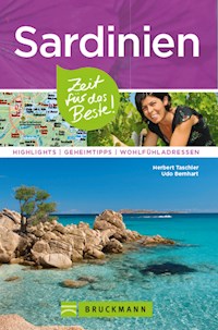 Bruckmann Reiseführer Sardinien: Zeit für das Beste - Herbert Taschler - E-Book