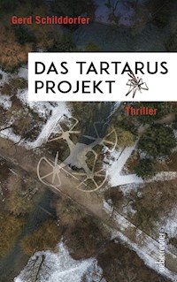 Das Tartarus-Projekt - Gerd Schilddorfer - E-Book