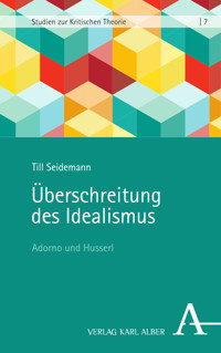 Überschreitung des Idealismus - Till Seidemann - E-Book