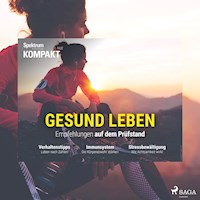 Spektrum Kompakt: Gesund leben - Empfehlungen auf dem Prüfstand - Spektrum Kompakt - Hörbuch