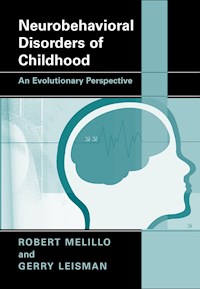 Neurobehavioral Disorders of Childhood - Robert Melillo - E-Book
