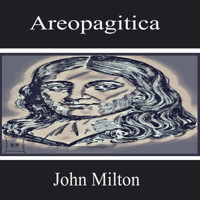 Areopagitica - John Milton - Hörbuch