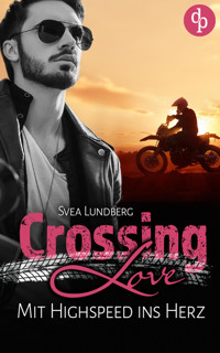 Crossing Love - Svea Lundberg - E-Book + Hörbuch
