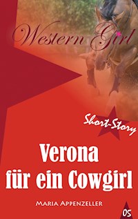 Verona für ein Cowgirl - Maria Appenzeller - E-Book