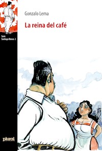 La reina del café - Gonzalo Lema - E-Book