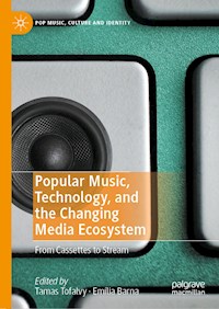 Popular Music, Technology, and the Changing Media Ecosystem - - E-Book