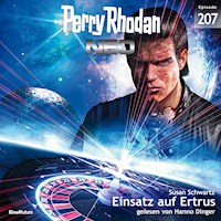 Perry Rhodan Neo 207: Einsatz auf Ertrus - Susan Schwartz - Hörbuch