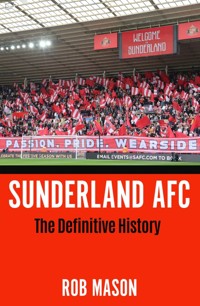 Sunderland AFC - Rob Mason - E-Book