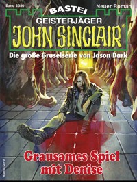 John Sinclair 2350 - Ian Rolf Hill - E-Book
