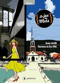 Le jeu des mots - Nicolas Salaün - E-Book