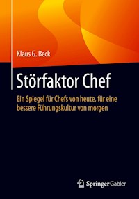 Störfaktor Chef - Klaus G. Beck - E-Book