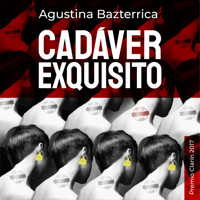 Cadaver exquisito - Agustina Bazterrica - Hörbuch