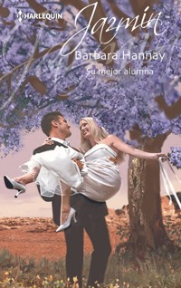 Su mejor alumna - Barbara Hannay - E-Book