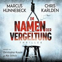 Im Namen der Vergeltung - Marcus Hünnebeck - Hörbuch