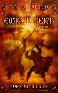 Im Ewigen Reich - Torsten Weitze - E-Book