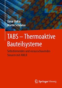 TABS – Thermoaktive Bauteilsysteme - Elmar Bollin - E-Book