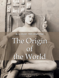 The Origin of the World - Jp. A. Calosse - E-Book