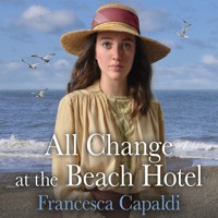 All Change at the Beach Hotel - Francesca Capaldi - Hörbuch