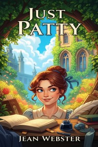 Just Patty - Jean Webster - E-Book