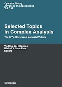 Selected Topics in Complex Analysis -  - E-Book
