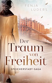 Der Traum von Freiheit - Fenja Lüders - E-Book