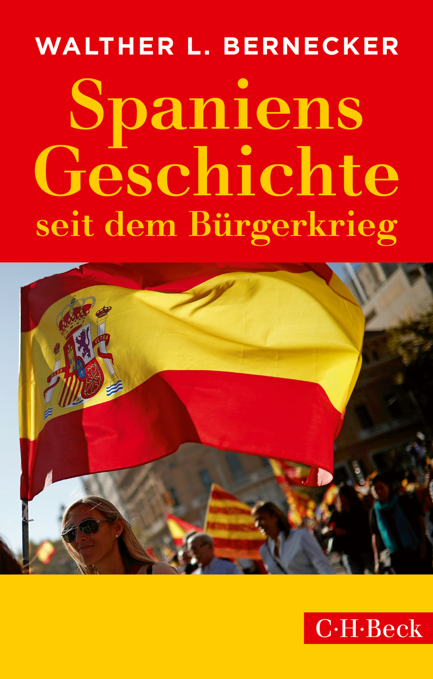 Spaniens Geschichte seit dem Bürgerkrieg - Walther L. Bernecker - E-Book