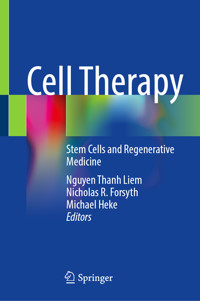 Cell Therapy - Liem Thanh Nguyen - E-Book