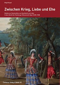 Zwischen Krieg, Liebe und Ehe - Birgit Kiupel - E-Book