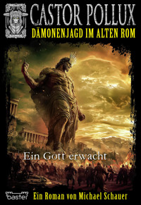Castor Pollux 2.Staffel - Band 11 - Michael Schauer - E-Book