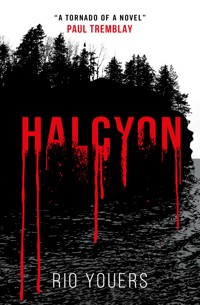 Halcyon - Rio Youers - E-Book
