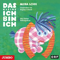 Das kleine Ich bin Ich und Das kleine Hokuspokus - Mira Lobe - Hörbuch