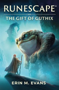 RuneScape: The Gift of Guthix - Erin M. Evans - E-Book