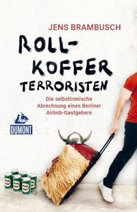 Rollkofferterroristen - Jens Brambusch - E-Book