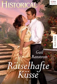 Rätselhafte Küsse - GAIL RANSTROM - E-Book
