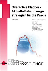 Overactive Bladder - Aktuelle Behandlungsstrategien für die Praxis - Christian Hampel - E-Book