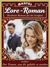 Lore-Roman 160 - Ina Ritter - E-Book